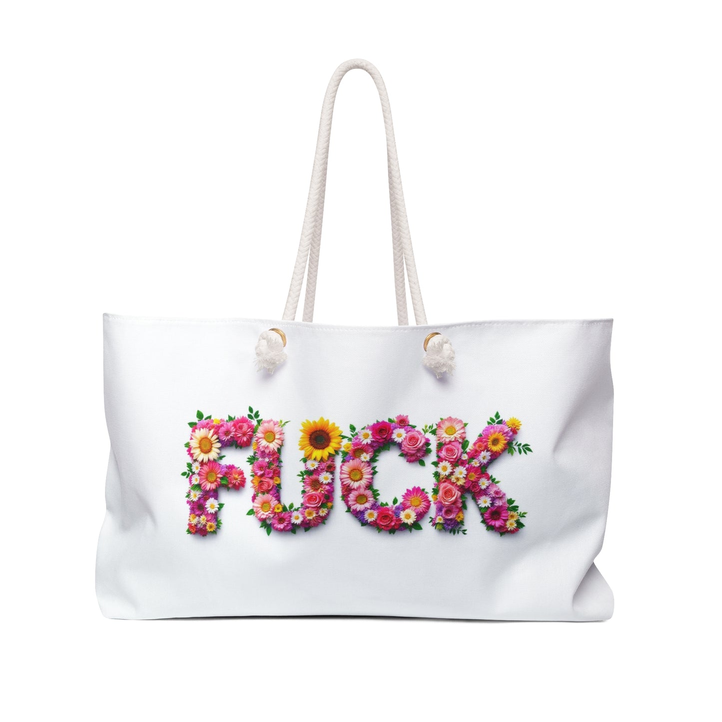 Say It With Flowers Fuck Tote Beach Bag Honeymoon Travel Bag Weekender Bag