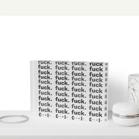 My Favorite Word Fuck Crystal Block  Table Decor