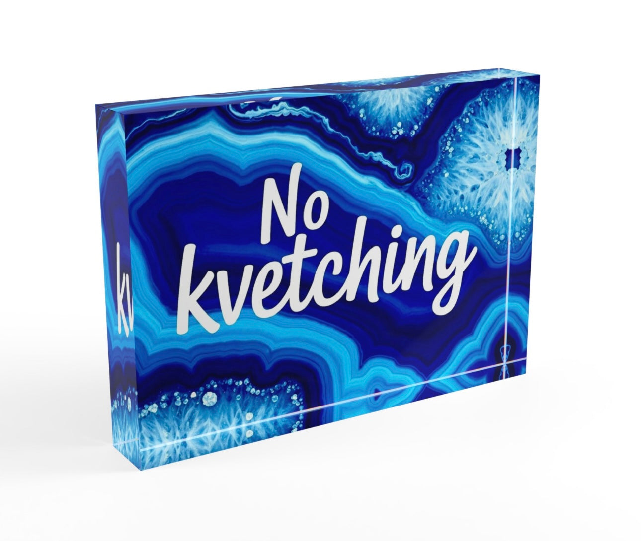 No Kvetching Crystal Block