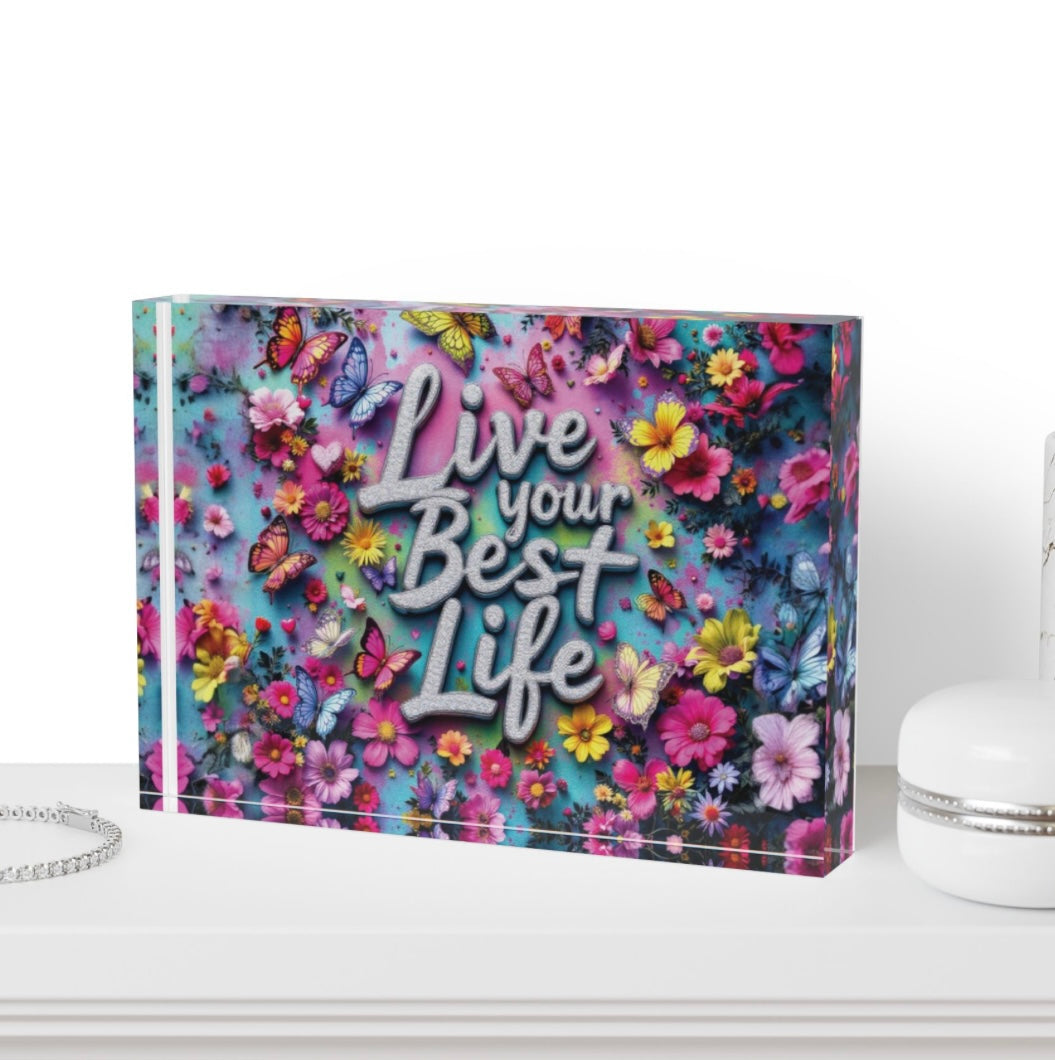 Live Your Best Life Crystal Block Table Decor