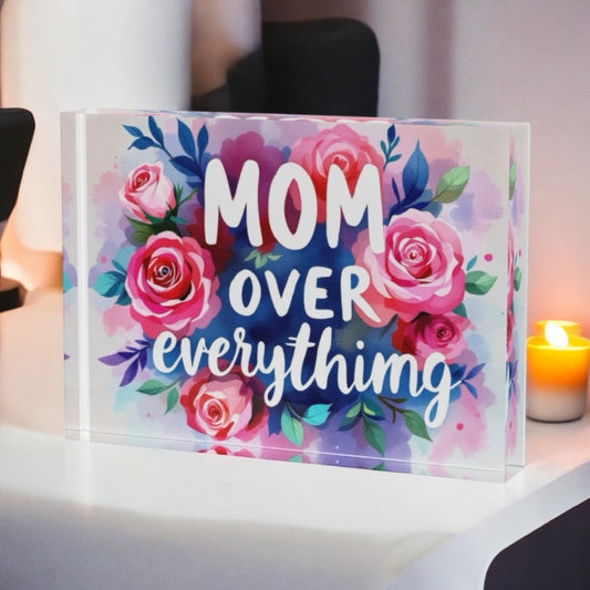Mom Over Everything Crystal Block Table Top Decor