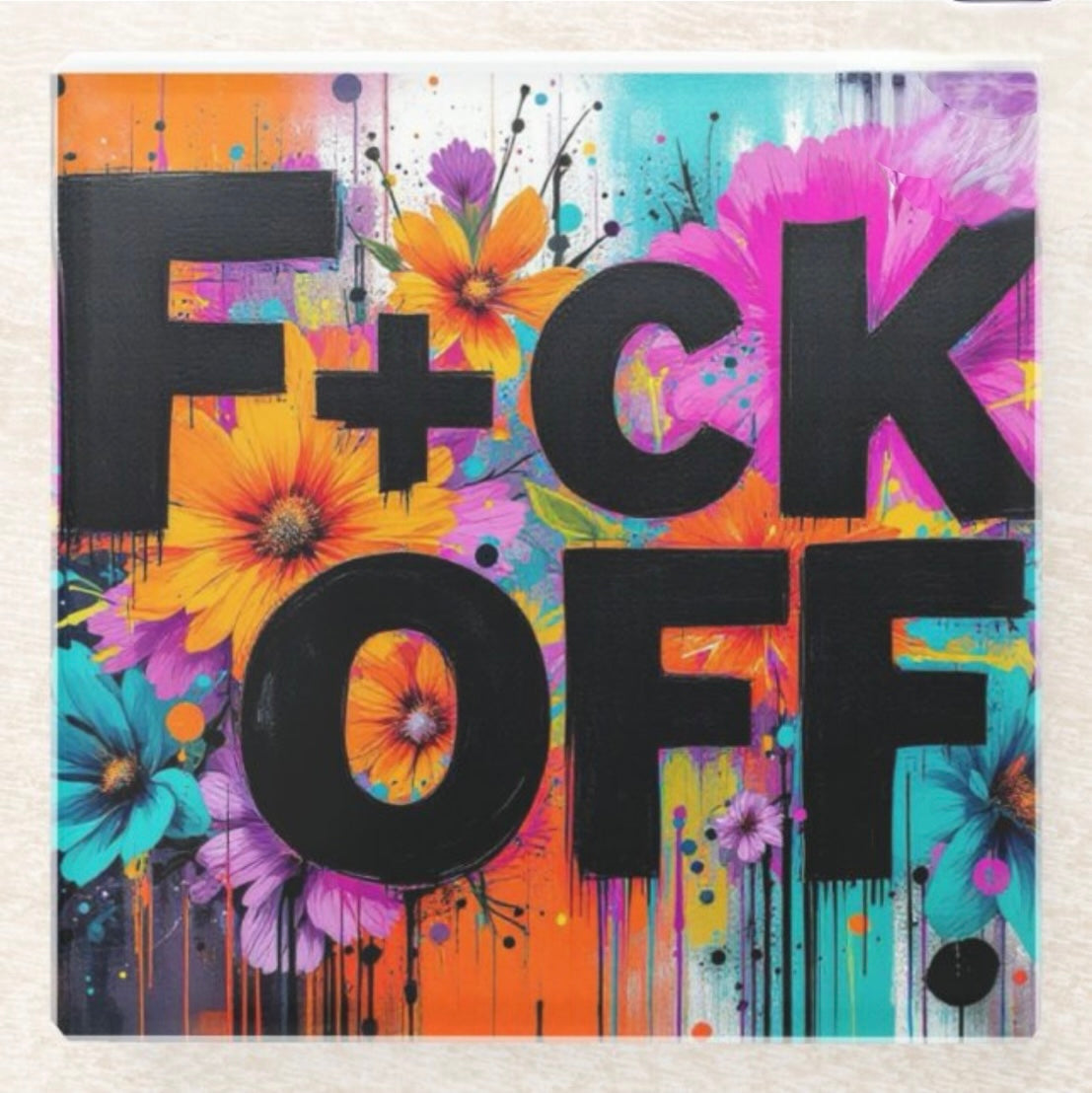 Fuck Off Please Coaster Set