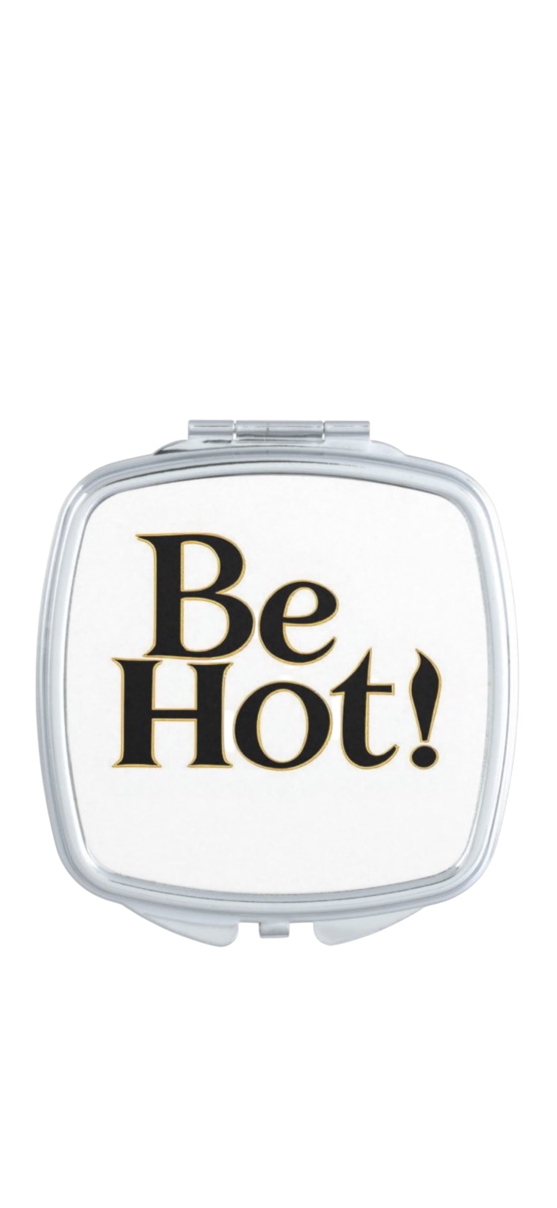 Be Hot Compact Mirror