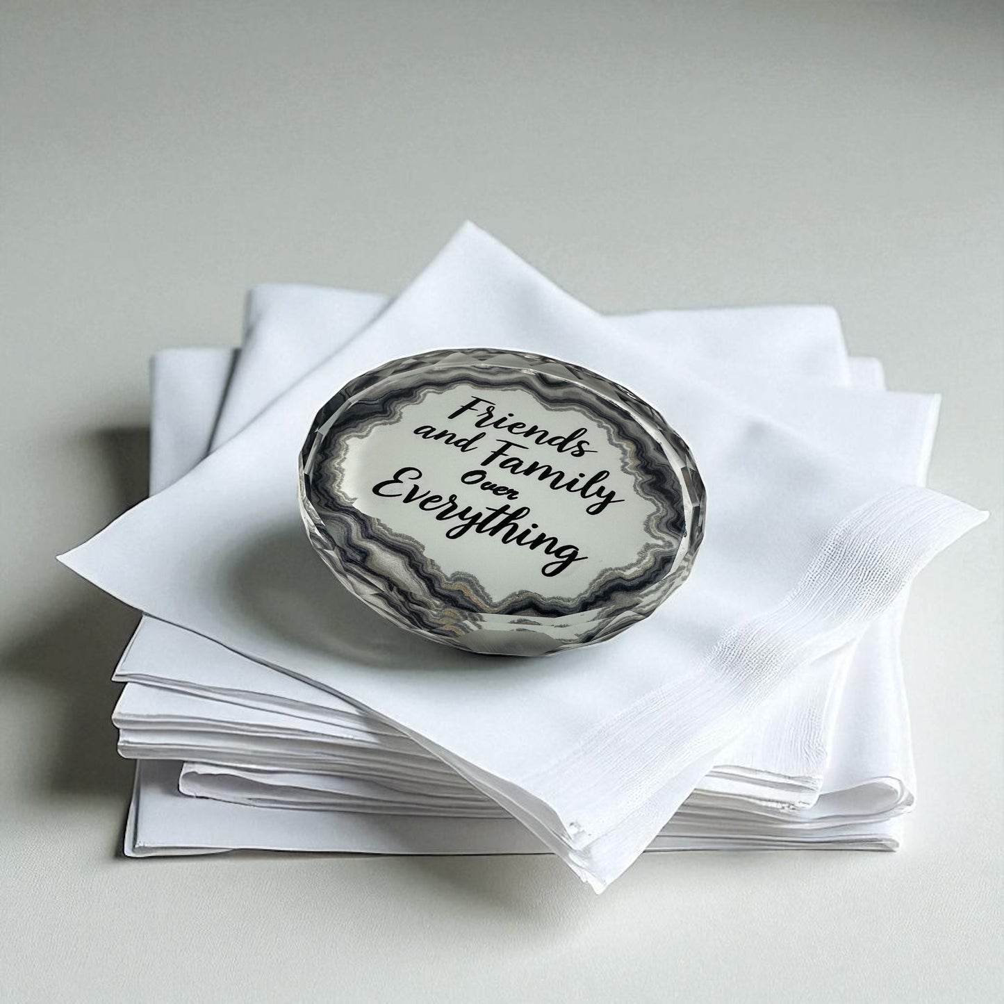 Friends And Family Over Everything Napkin Paperweight