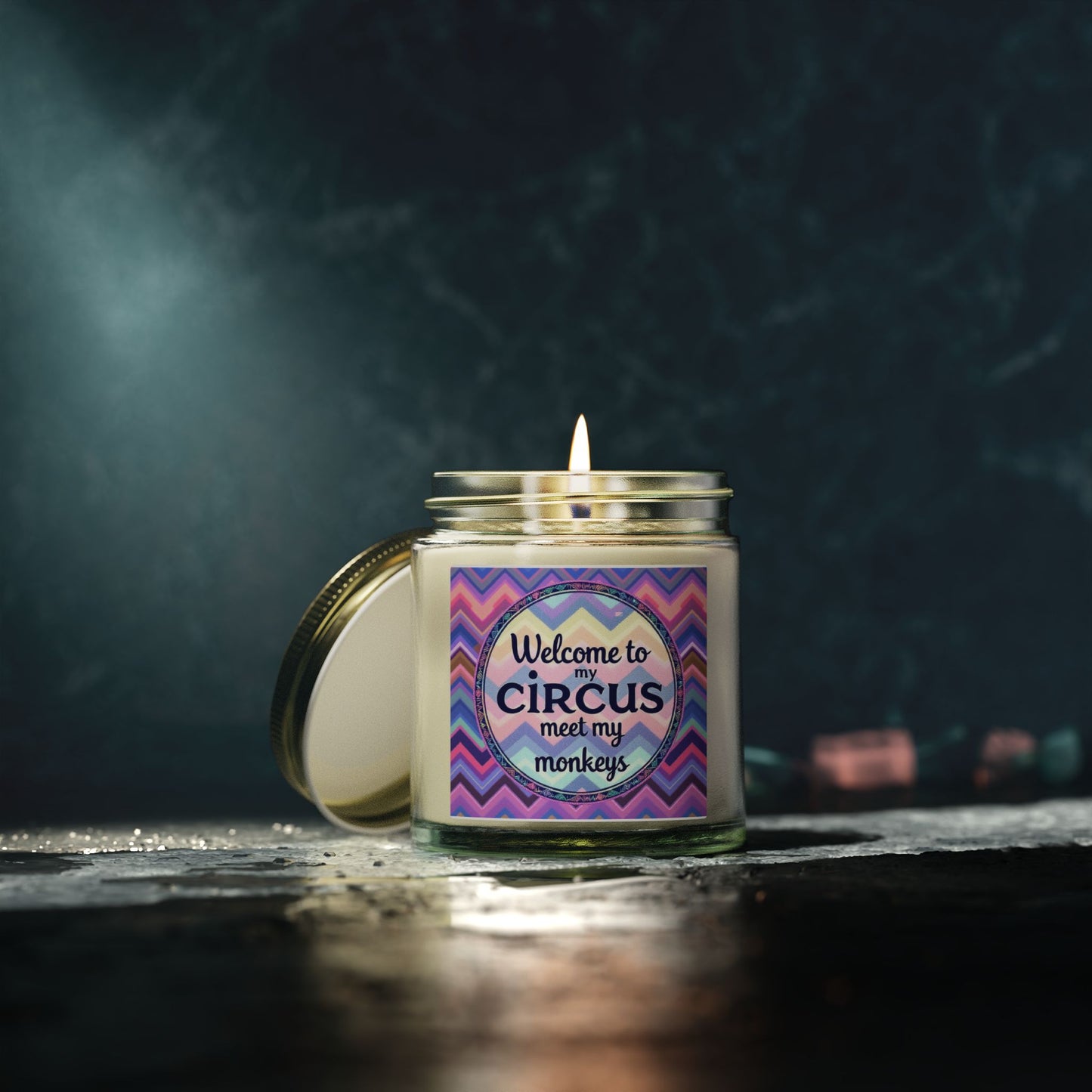 Welcome To My Circus Meet My Monkeys  Scented Candle (4oz, 9oz)