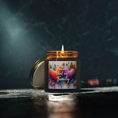 Friends That Are Family   Scented Candle (4oz, 9oz)