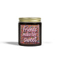 Friends Make Life Sweet Sprinkles Scented Candle (4oz, 9oz)