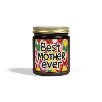 Best Mother Ever  Scented Candle (4oz, 9oz)