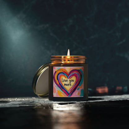 Love You More Scented Candle (4oz, 9oz)