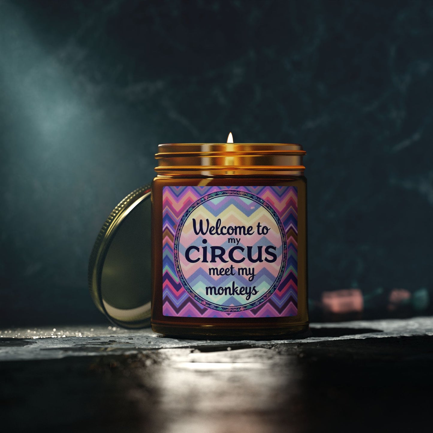 Welcome To My Circus Meet My Monkeys  Scented Candle (4oz, 9oz)