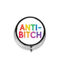 Anti-Bitch Pill Case