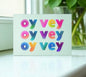 Oy Vey Cutting Board