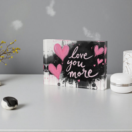Love You More Crystal Block