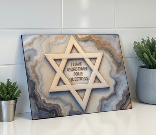 I Have More Than Four Questions Passover Cutting Board Serving Platter