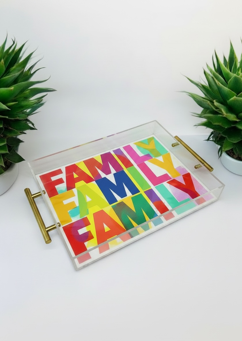 Family Colorful Acrylic Tray