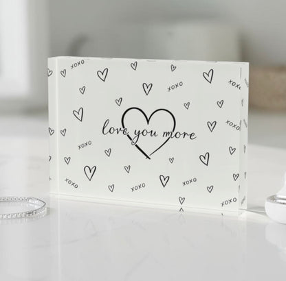 Love You More Crystal Block