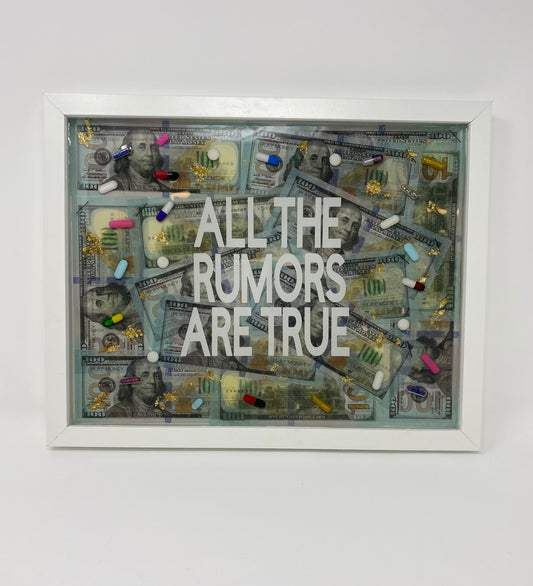 Wall Art - All The Rumors Are True Money Pills