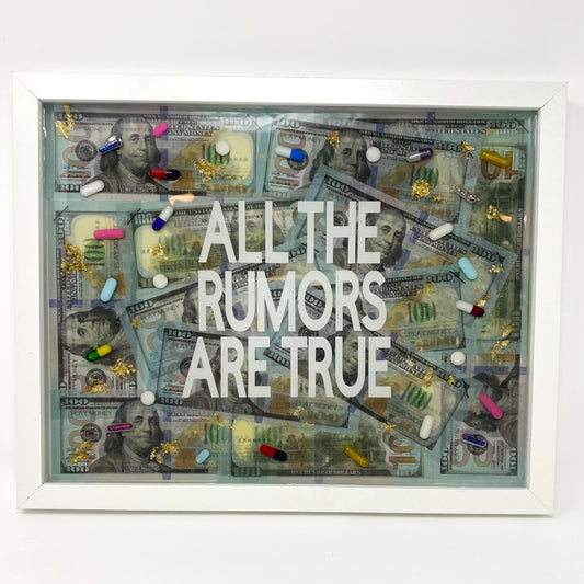 All The Rumors Are True Resin Wall Art