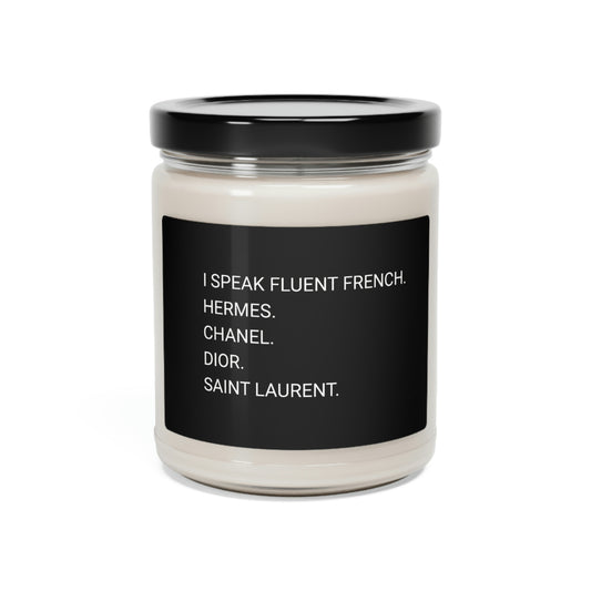 What Do You Speak Scented Soy Candle, 9oz